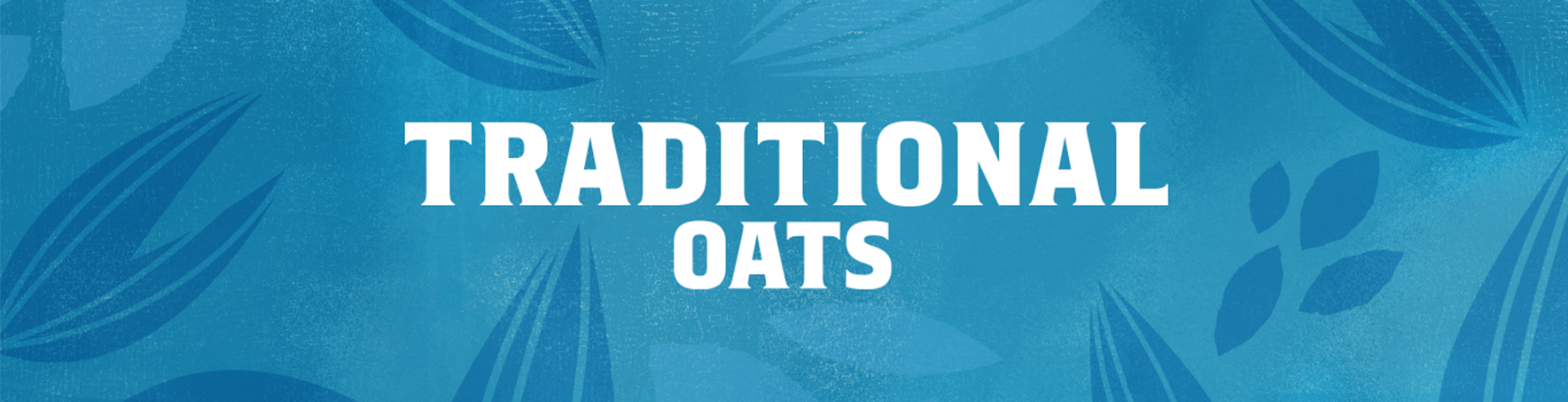Traditional oats